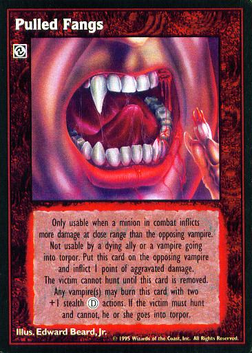 Pulled Fangs