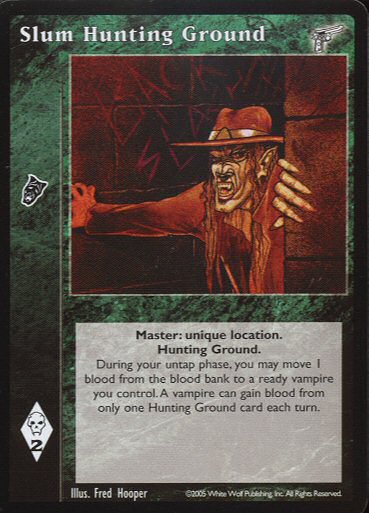 Slum Hunting Ground