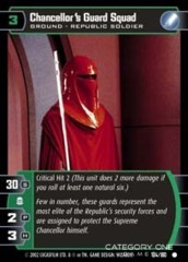 Chancellor's Guard Squad - Foil