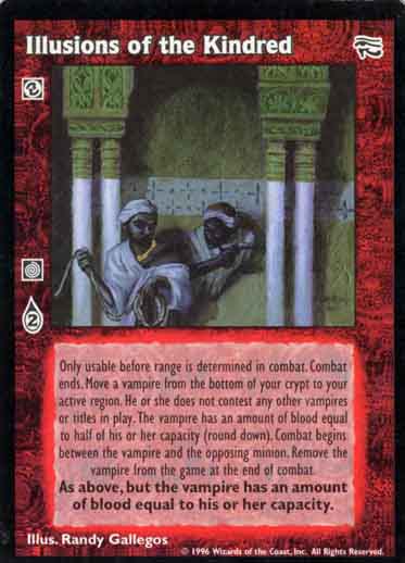 Illusions of the Kindred