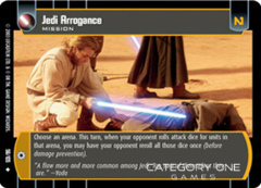 Jedi Arrogance - Foil