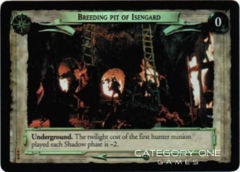 Breeding Pit of Isengard (D)