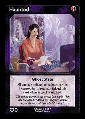 Haunted, Ghost State