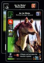 Jar Jar Binks, Bombad Gungan General/Jar Jar Binks' Electropole