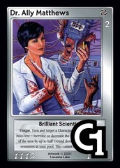 Dr. Ally Matthews, Brilliant Scientist