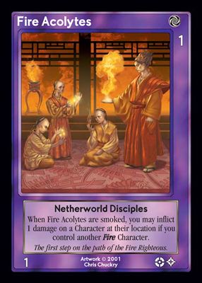 Fire Acolytes, Netherworld Disciples