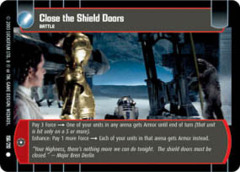 Close the Shield Doors