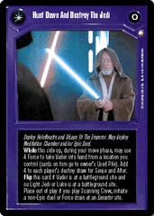 Hunt Down and Destroy the Jedi [Oversized Reflections 1 Box Topper]