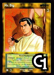 Mr. Big, Hood Mastermind