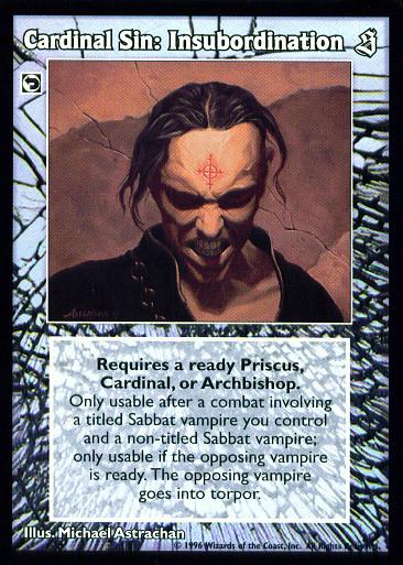 Cardinal Sin: Insubordination