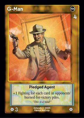G-Man, Pledged Agent