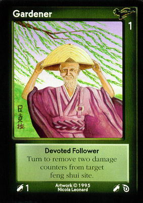 Gardener, Devoted Follower