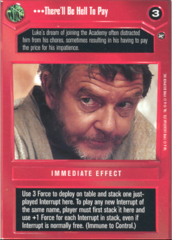 There'll Be Hell To Pay [White Border]