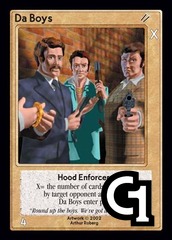 Da Boys, Hood Enforcers
