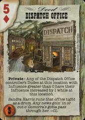 Dispatch Office