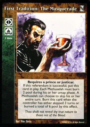 First Tradition: The Masquerade