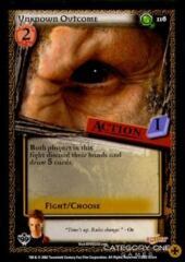 Unknown Outcome