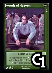 Swords of Heaven, Secret Society