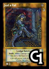 Just a Rat, Lodge Survivor