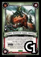Korpz Mangler Squig Maniac - Foil