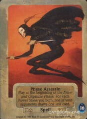 Phase Assassin