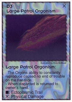 Large Patrol Orgonism