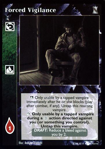 Forced Vigilance