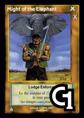 Might of the Elephant, Lodge Enforcer