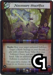 Necessary Sacrifice FOIL