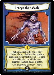 Purge the Weak
