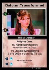 Delenn Transformed