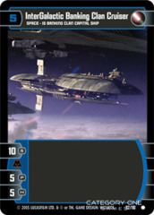 InterGalactic Banking Clan Cruiser - Foil