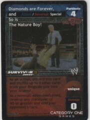 Diamonds are Forever, and So is The Nature Boy! (SS3)