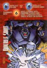 Tactic: Doubleshot-Intellect 6I 4I  6E F  Iceman & Beast