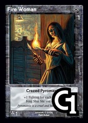 Fire Woman, Crazed Pyromaniac