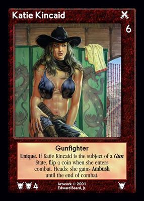 Katie Kincaid, Gunfighter
