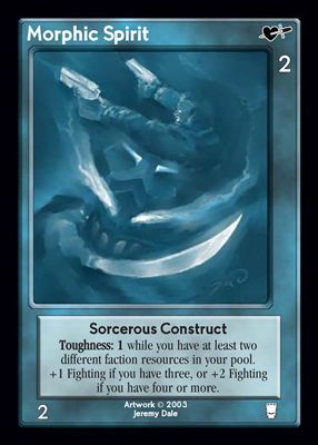 Morphic Spirit, Sorcerous Construct