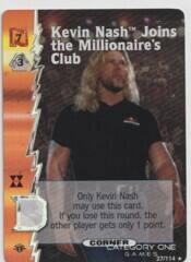 Kevin Nash Joins the Millionaire's Club