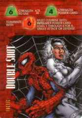 Tactic: Doubleshot-Strength 6S 4S  6F I  Spider-Man & Silver Sable