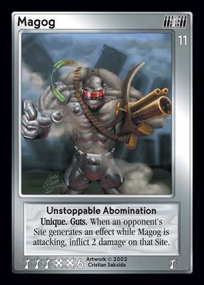 Magog, Unstoppable Abomination
