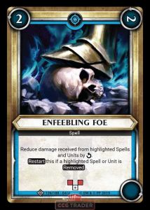 Enfeebling Foe - Foil