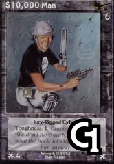 $10,000 Man, Jury-Rigged Cyborg
