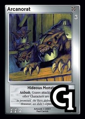Arcanorat, Hideous Monster