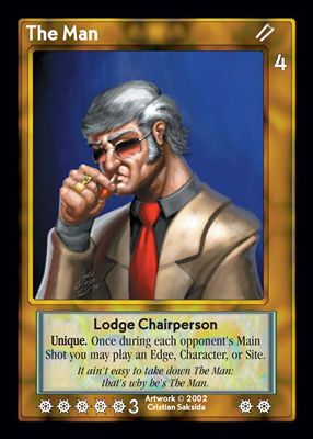 The Man, Lodge Chairperson