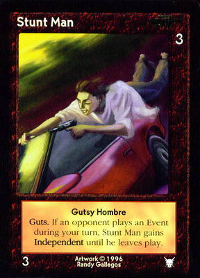 Stunt Man, Gutsy Hombre
