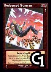 Redeemed Gunman, Reforming Hood