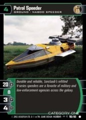 Patrol Speeder - Foil