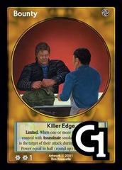 Bounty, Killer Edge