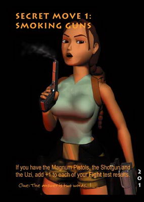 Secret Move: Smoking Guns