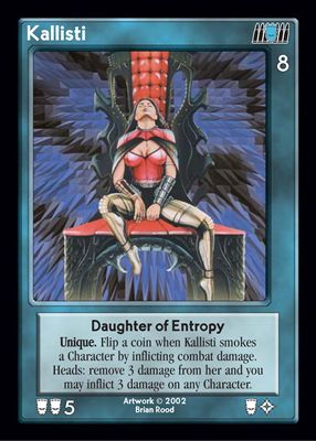 Kallisti, Daughter of Entropy